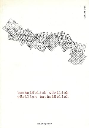 Buchstäblich wörtlich. Wörtlich buchstäblich.