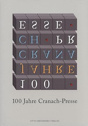 100 Jahre Cranach-Presse.