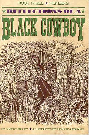 Pioneers: Book Three (Reflections of a Black Cowboy)