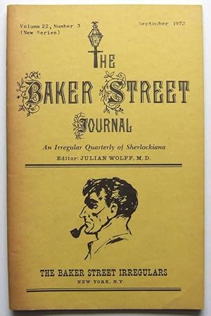 The Baker Street Journal: An Irregular Quarterly of Sherlockiana (September, 1972, New Series, Vo...