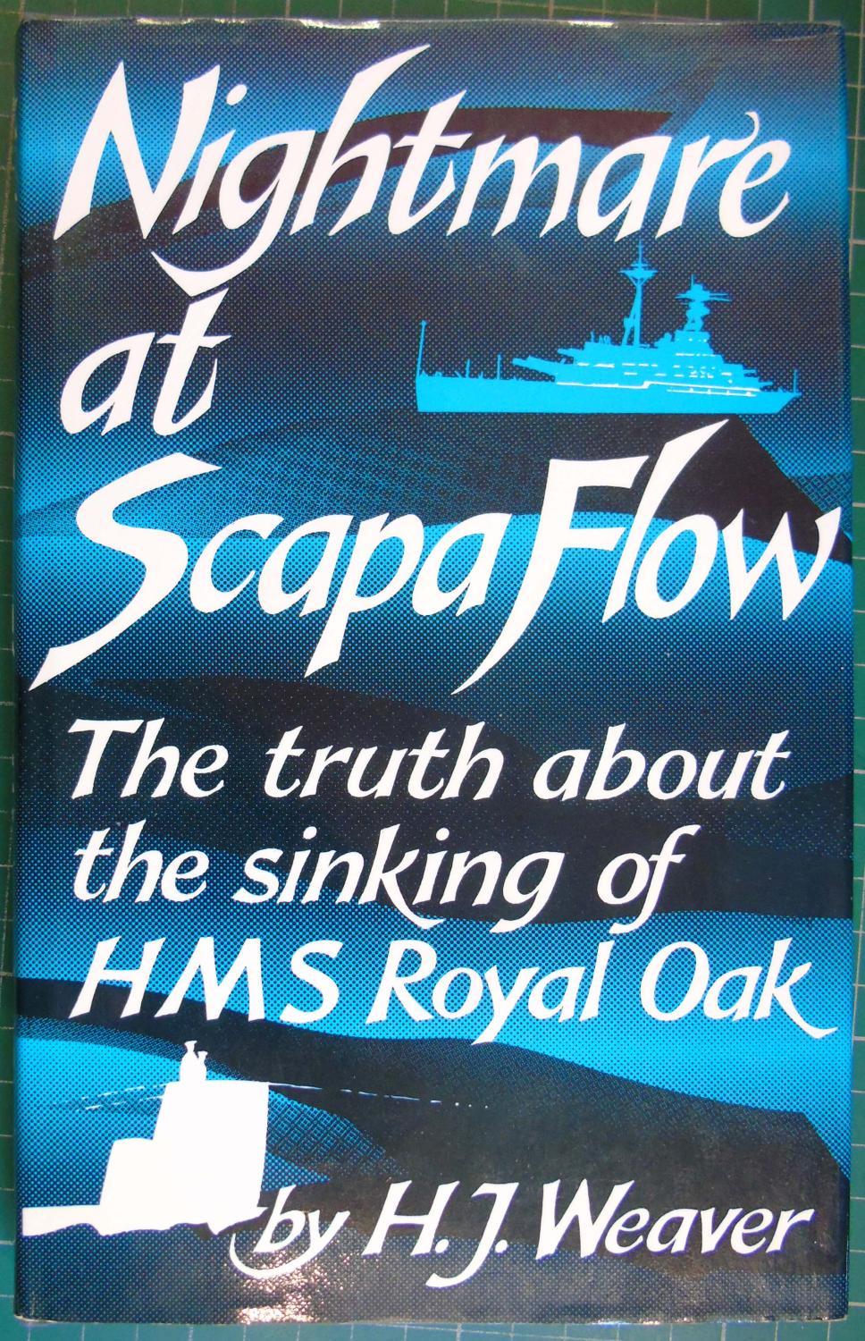 Nightmare At Scapa Flow Truth About The