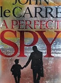 A Perfect Spy.
