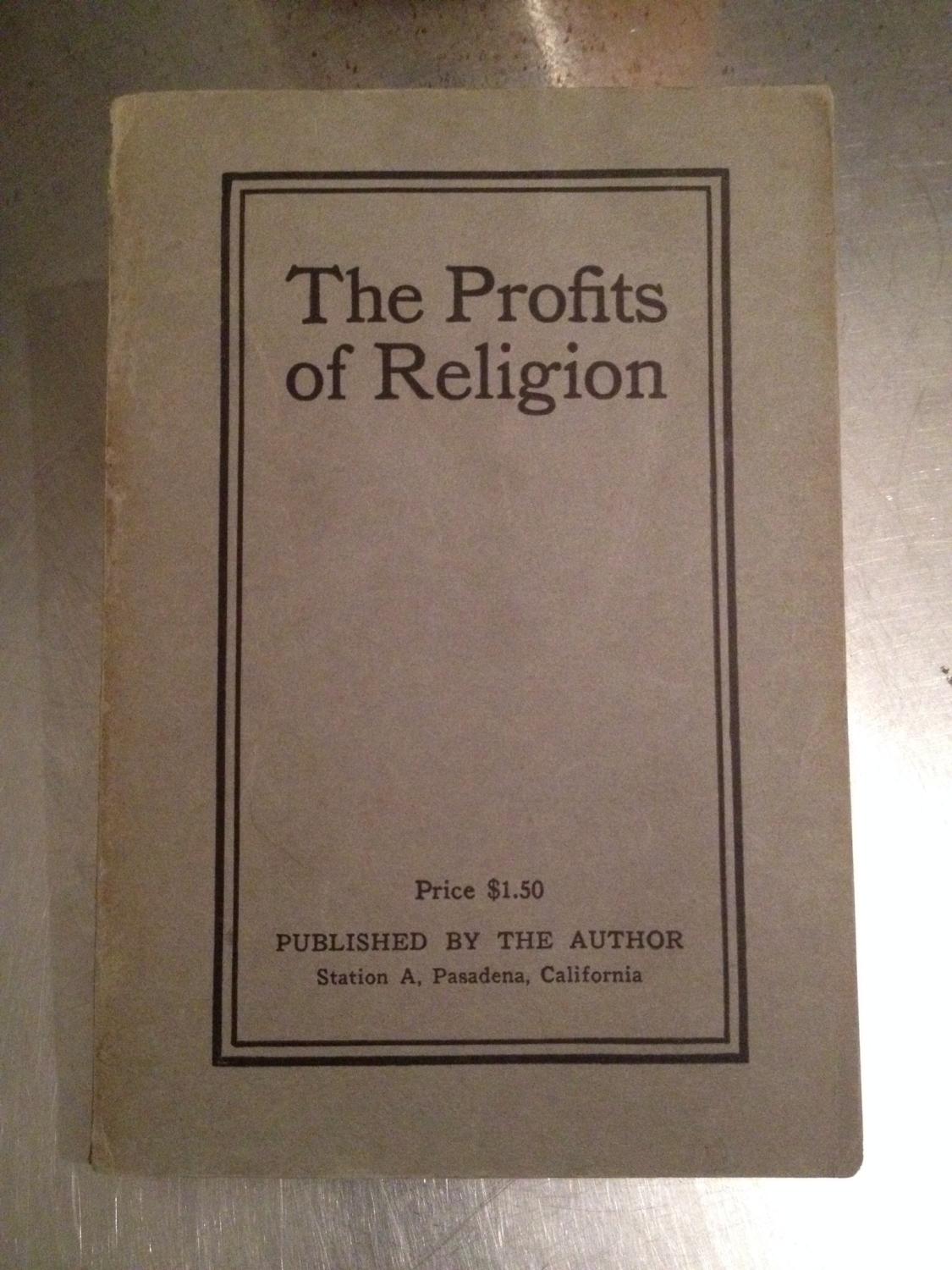 the profits of religion an essay in economic interpretation the profits of religion an essay in economic interpretation
