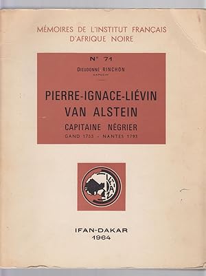 Pierre-Ignace-Lievin Van Alstein, Capitaine Negrier (Gand, 1733 - Nantes, 1793)