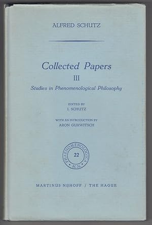 Collected Papers V. Phenomenology and the Social Sciences: 205 (Phaenomenologica)