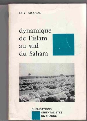 Dynamique De L'Islam Au Sud Du Sahara