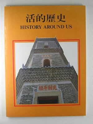 History Around Us : Preserving Our Historic Buildings - compiled for an exhibition held between 2...