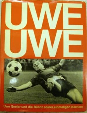 Uwe Uwe - Uwe Seeler und die Bilanz seiner einmaligen Karriere.