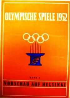 (Olympiade 1952) Sammelbilderalbum: OLYMPISCHE SPIELE 1952 - Band 1. Vorschau auf Helsinki. Für d...