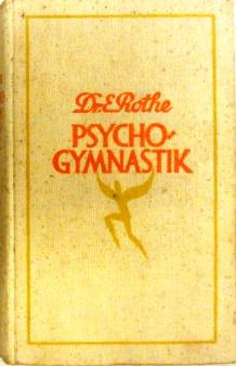 Psychogymnastik.