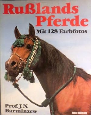 Rußlands Pferde. Aus dem Russischen übersetzt von Valeri Danilow.