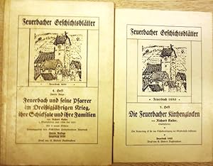 Feuerbacher Geschichtsblätter - 1.+ 4. Heft (1922+1930). Herausgegeben vom Städtischen Heimatmuse...