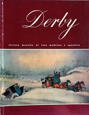Derby, rivista mensile di vita moderna e sportiva. anno VII n.1, 15 gennaio 1952.