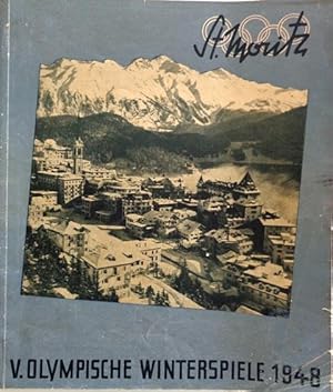 (Olympiade 1948) V. Olympische Winterspiele 1948 St. Moritz. Herausgeber: Illu-Sport. Freiburg i....