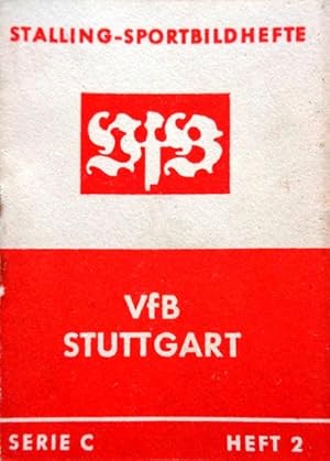 VfB STUTTGART . Stalling-Sportbildhefte, Serie C - Heft 2.