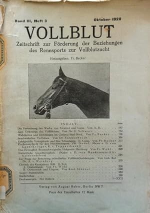 VOLLBLUT - Zeitschrift zur Förderung der Beziehungen des Rennsports zur Vollblutzucht. Heft 3 aus...