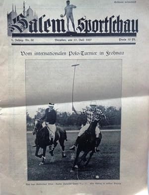 Salem Sportschau (1927) 1. Jahrgang Nr. 30, 17. Juli 1927. Herausgeber und Verlag: Salem Sportsch...