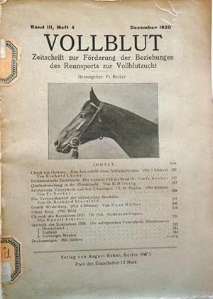 VOLLBLUT - Zeitschrift zur Förderung der Beziehungen des Rennsports zur Vollblutzucht. Heft 4 aus...