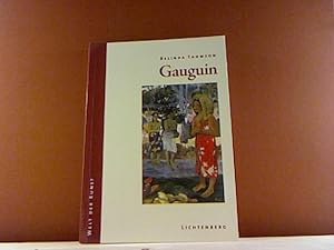 Gauguin. Aus dem Engl. von Karin Tschumper, Welt der Kunst