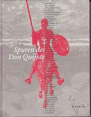 Spuren des Don Quijote : eine Sammlung von Malerei, Zeichnung und Grafik, Skulptur, Büchern und E...