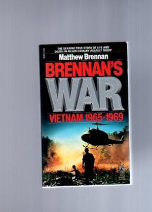 Brennan's War: Vietnam 1965-1969
