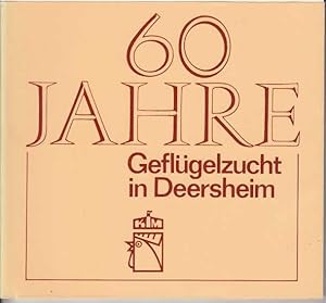 60 Jahre Geflügelzucht in Deersheim