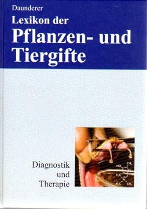 Lexikon der Pflanzen- und Tiergifte , Diagnostik und Therapie