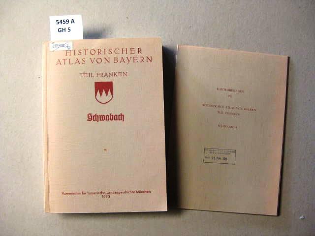 Historischer Atlas von Bayern: Reihe I Heft 28: Schwabach