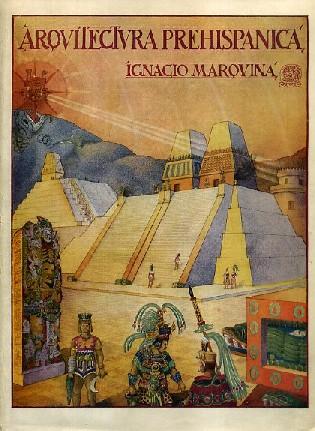 arquitectura prehispanica ignacio marquina