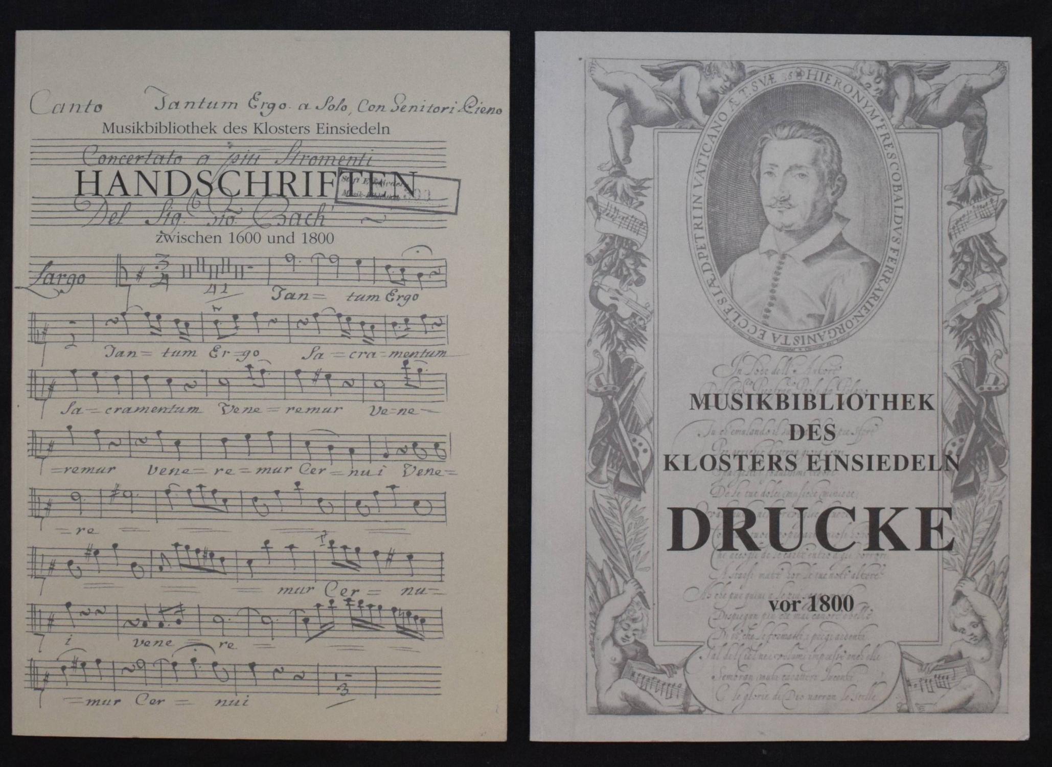 Musik-Handschriften zwischen 1600 und 1800 in der Musikbibliothek des Klosters Einsiedeln: Ein Katalog