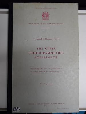 TECHNICAL PUBLICATION NO.1 THE CHESA PHOTOGRAMMETRIC EXPERIMENT