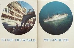 Willem Ruys, To see the world (tekst Nederlands)