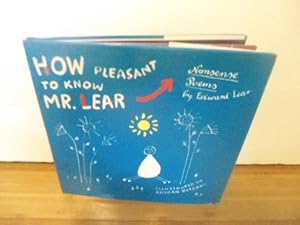 How Pleasant to Know Mr. Lear: Nonsense Poems