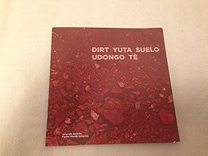 Dirt: Yuta Suelo Udongo Te