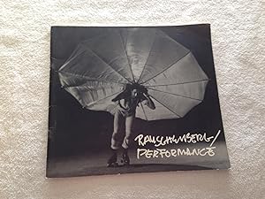 Rauschenberg/Performance 1954-1984
