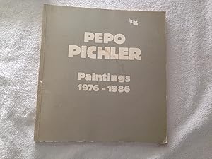 Pepo Pichler: Paintings, 1976-1986 (English and German Edition)