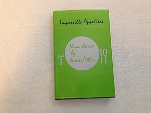 Impossible Appetites: Nine Stories (Iowa Short Fiction Award)