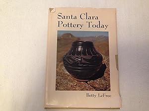 Santa Clara pottery today (Monograph series - School of American Research)