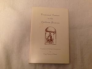 Prominent Visitors to the California Missions (1786-1842)