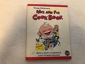 Young Children's Mix and Fix Cook Book