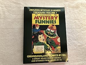 Amazing Mystery Funnies Treasury: Volume 1: Gwandanaland Comics #1193 --- Great Selection of Issu...