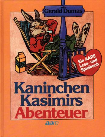 Kaninchen Kasimirs Abenteuer