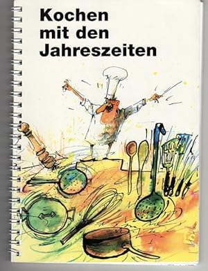 KOCHEN MIT DEN JAHRESZEITEN.