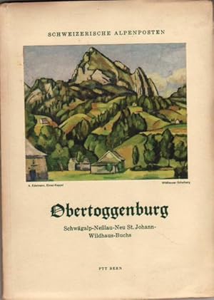 OBERTOGGENBURG - Schwägalp, Nesslau, Neu St.Johann, Wildhaus, Buchs. Karte 1:75000.