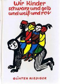 Wir Kinder - Schwarz und gelb und weiss und rot