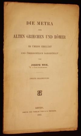 Die Metra der alten Griechen und Römer. Im Umriss erklärt und übersichtlich dargestellt