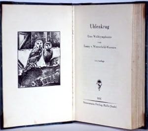 Uhlenkrug. Eine Waldsymphonie.