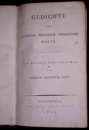 Gedichte. Neu besorgt und vermehrt von Johann Heinrich Voss