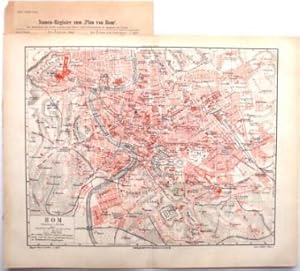 Rom. Stadtplan und beilieg. Straßenverzeichnis ("Namen-Register"); rückseitig farb. Karte "Umgebu...