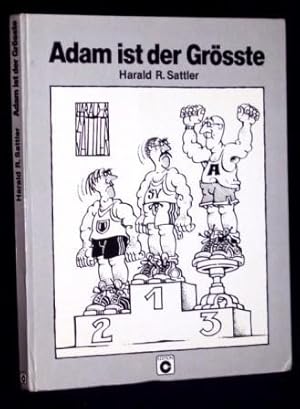 Adam ist der Größte